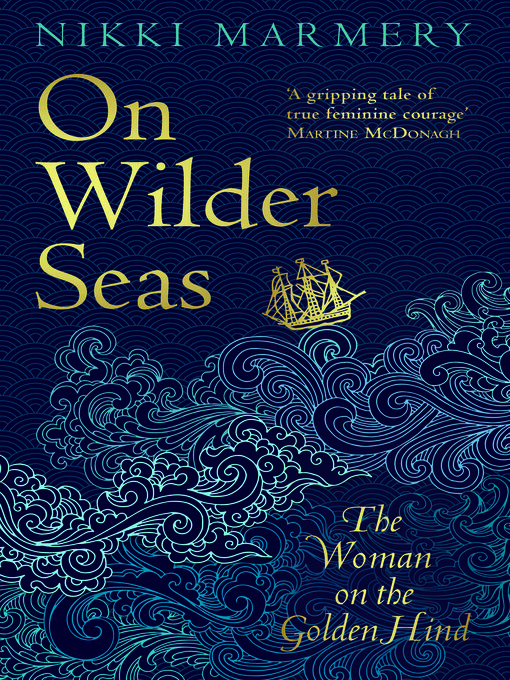 Title details for On Wilder Seas by Nikki Marmery - Available